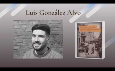 Presentación del libro “Modernizar el castigo. La construcción del régimen penitenciario en Tucumán: 1880-1916” de Luis González Alvo.
